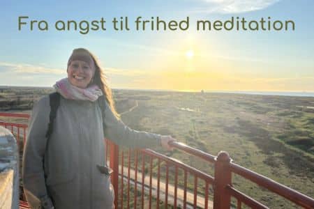 fra-angst-til-frihed-meditation